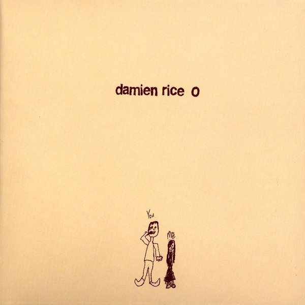 The Blower's Daughter - Damien Rice